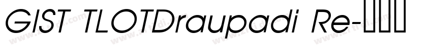 GIST TLOTDraupadi Re字体转换